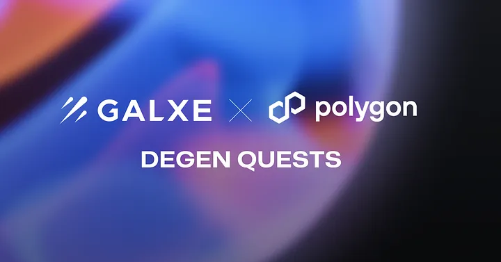 Galxe x Polygon Galxe x Polygon